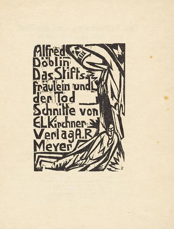 Ernst Ludwig Kirchner - Alfred Döblin. Das Stiftsfräulein und der Tod. Eine Novelle - 
